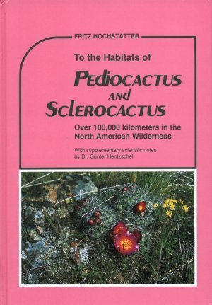 To the Habitats of Pediocactus and Sclerocactus